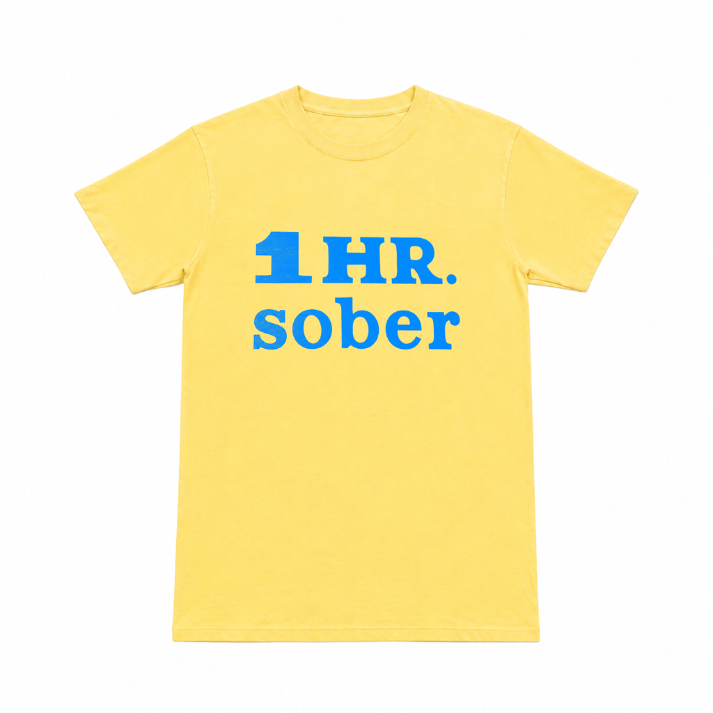 1 HOUR SOBER SHIRT