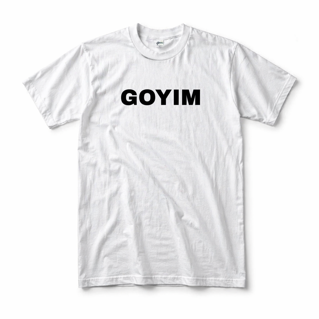 GOYIM SHIRT